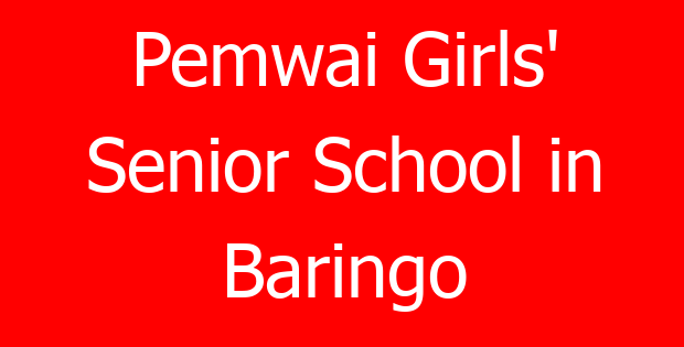 Pemwai Girls’ Senior School in Baringo