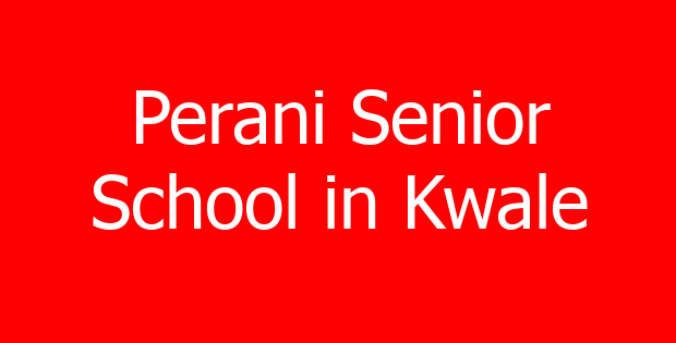 Perani Senior School in Kwale