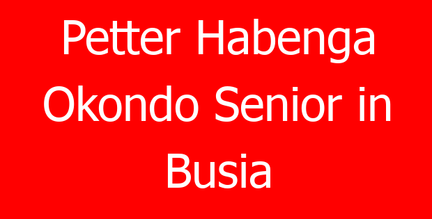 Petter Habenga Okondo Senior in Busia