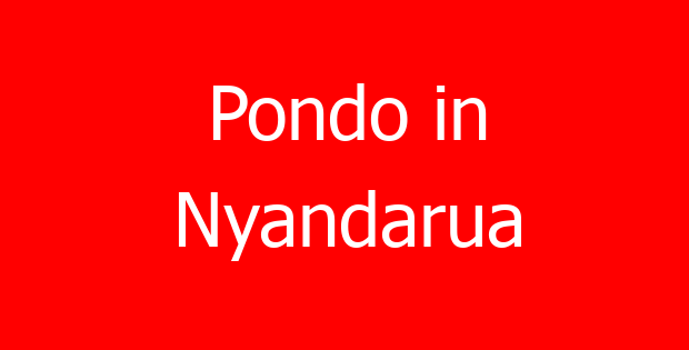 Pondo in Nyandarua