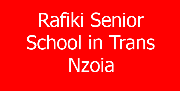 Rafiki Senior School in Trans Nzoia