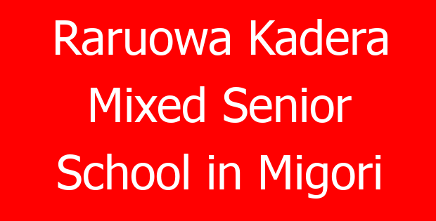 Raruowa Kadera Mixed Senior School in Migori