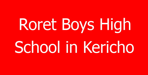 Roret Boys High School in Kericho