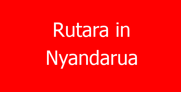 Rutara in Nyandarua