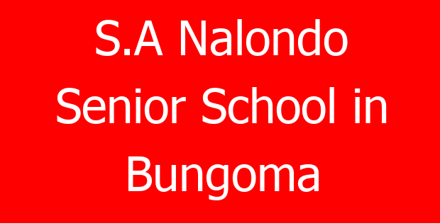 S.A Nalondo Senior School in Bungoma