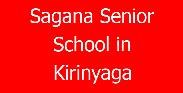 Sagana Senior School in Kirinyaga