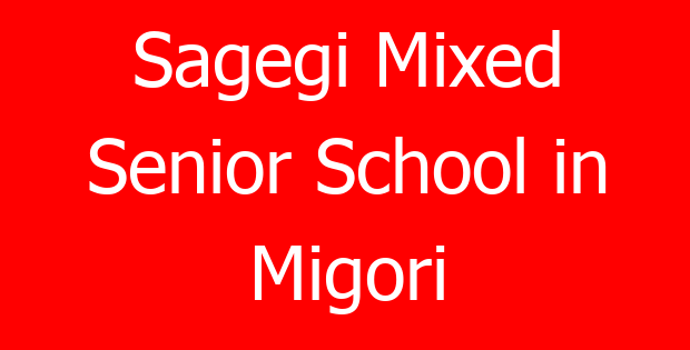 Sagegi Mixed Senior School in Migori