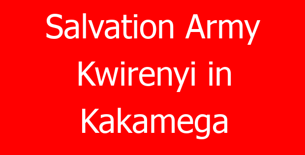 Salvation Army Kwirenyi in Kakamega