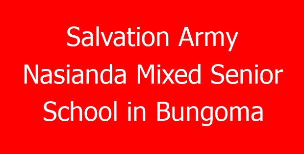 Salvation Army Nasianda Mixed Senior School in Bungoma