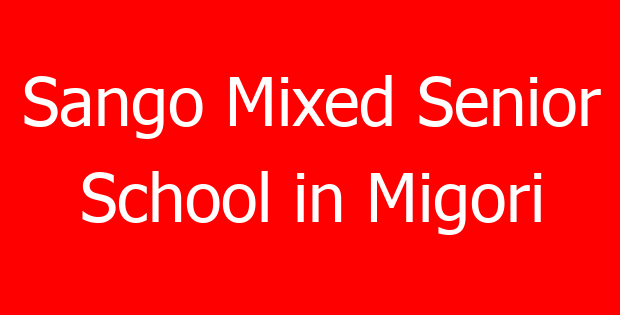 Sango Mixed Senior School in Migori