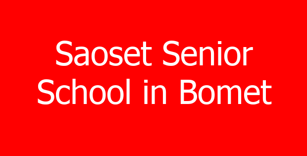 Saoset Senior School in Bomet