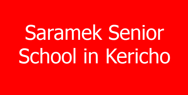 Saramek Senior School in Kericho