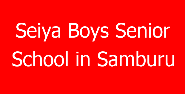 Seiya Boys Senior School in Samburu