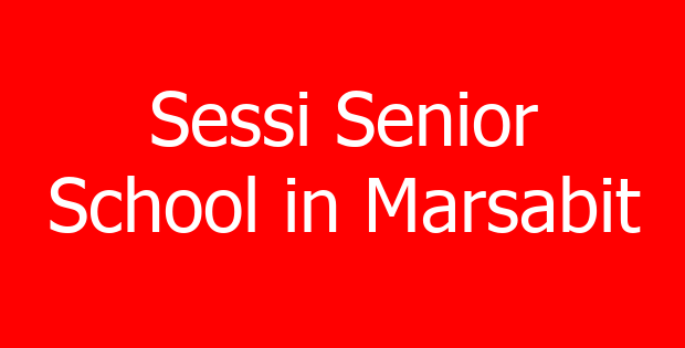 Sessi Senior School in Marsabit