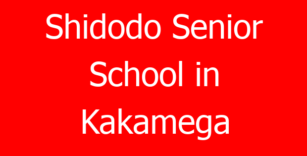 Shidodo Senior School in Kakamega