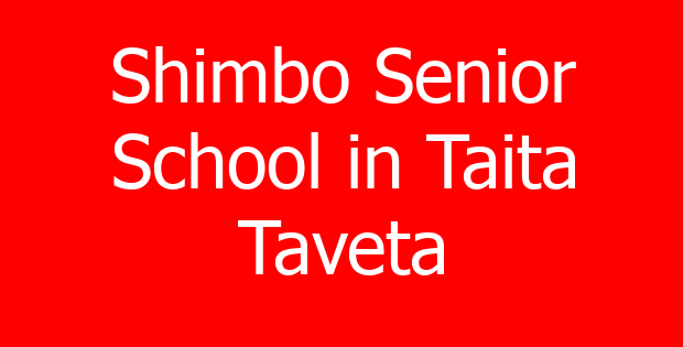 Shimbo Senior School in Taita Taveta