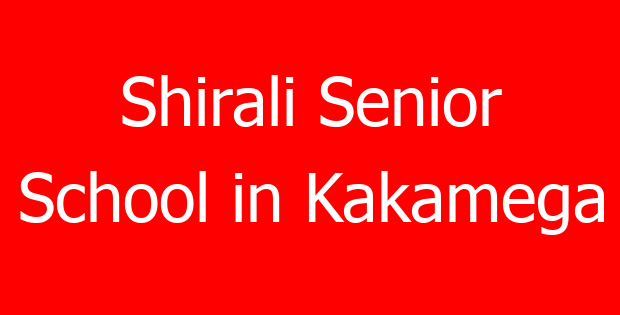 Shirali Senior School in Kakamega