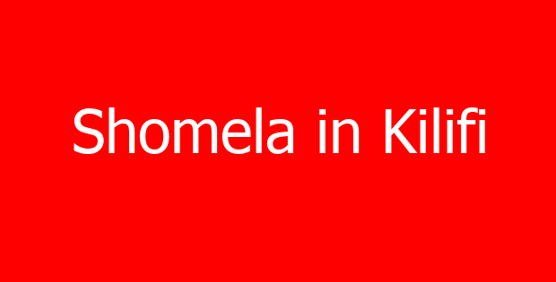 Shomela in Kilifi