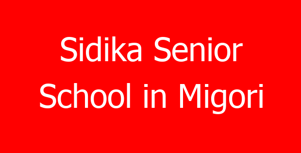 Sidika Senior School in Migori
