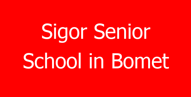 Sigor Senior School in Bomet