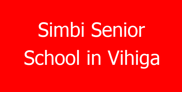 Simbi Senior School in Vihiga