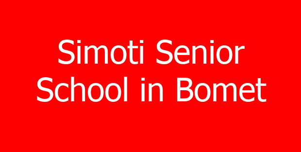 Simoti Senior School in Bomet