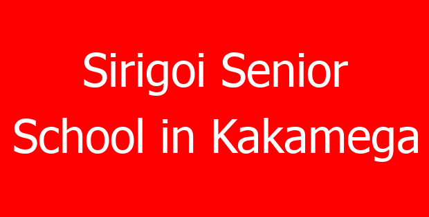 Sirigoi Senior School in Kakamega