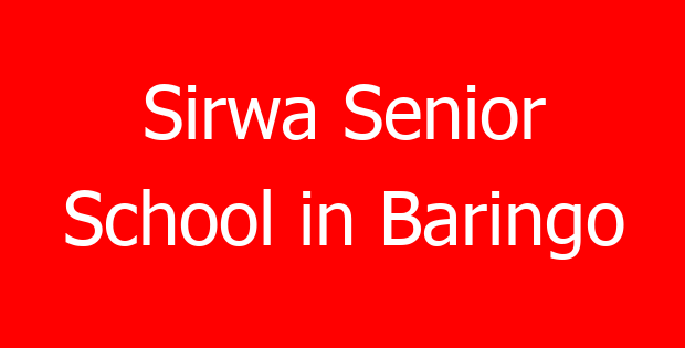 Sirwa Senior School in Baringo