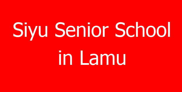 Siyu Senior School in Lamu