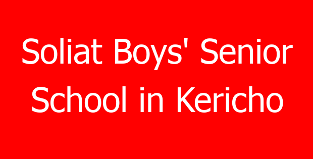 Soliat Boys’ Senior School in Kericho