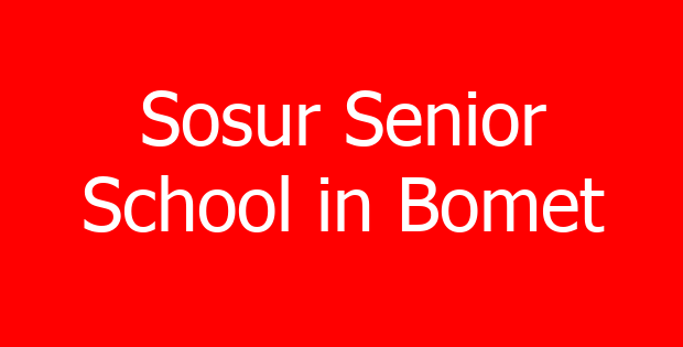 Sosur Senior School in Bomet