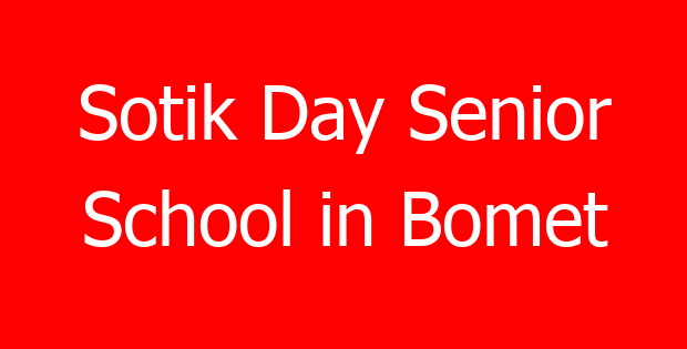 Sotik Day Senior School in Bomet