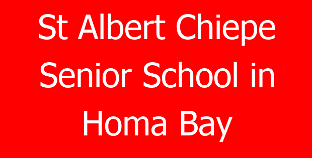 St Albert Chiepe Senior School in Homa Bay