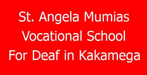 St. Angela Mumias Vocational School For Deaf in Kakamega