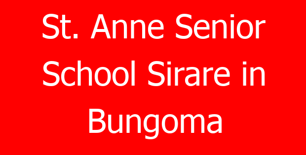St. Anne Senior School Sirare in Bungoma