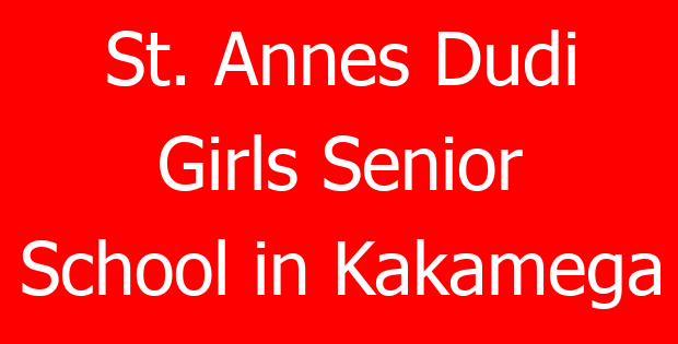 St. Annes Dudi Girls Senior School in Kakamega