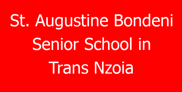 St. Augustine Bondeni Senior School in Trans Nzoia