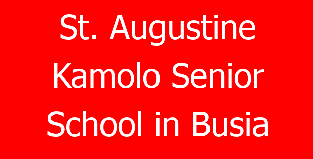St. Augustine Kamolo Senior School in Busia