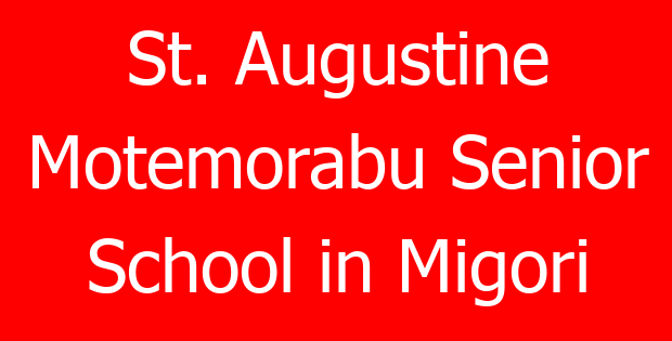 St. Augustine Motemorabu Senior School in Migori