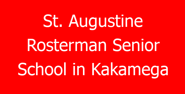 St. Augustine Rosterman Senior School in Kakamega