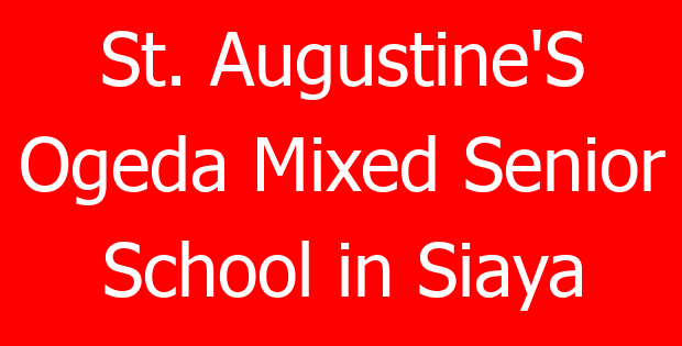 St. Augustine’S Ogeda Mixed Senior School in Siaya
