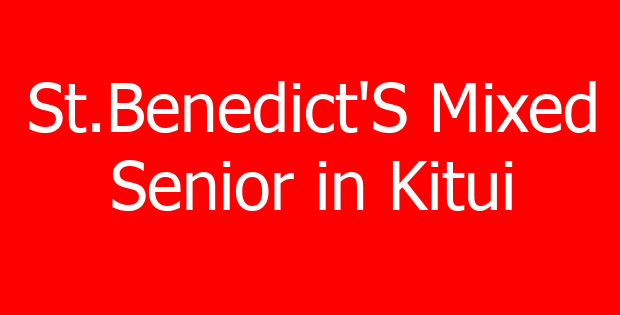 St.Benedict’S Mixed Senior in Kitui