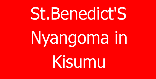 St.Benedict’S Nyangoma in Kisumu