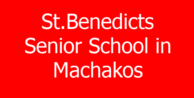 St.Benedicts Senior School in Machakos