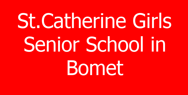 St.Catherine Girls Senior School in Bomet