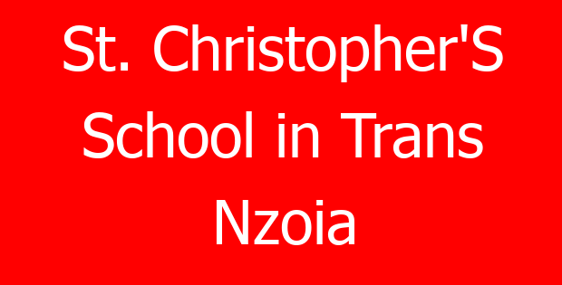 St. Christopher’S School in Trans Nzoia