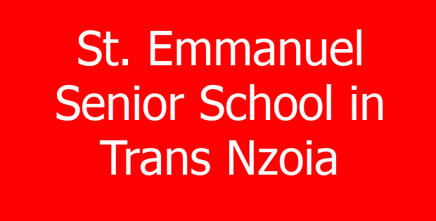 St. Emmanuel Senior School in Trans Nzoia