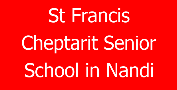 St Francis Cheptarit Senior School in Nandi