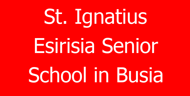 St. Ignatius Esirisia Senior School in Busia