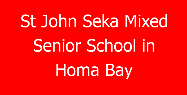 St John Seka Mixed Senior School in Homa Bay